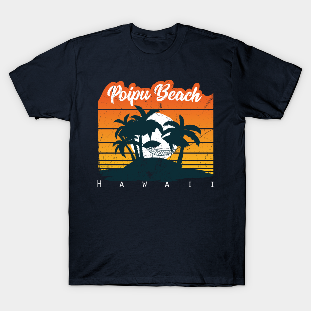 Hawaiian Beach Poipu Beach, Kauai Hawaiian Beach TShirt TeePublic